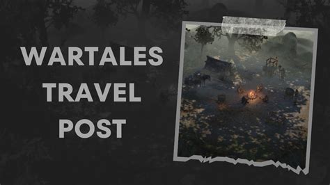 Wartales travel post - May 30, 2023 · Wartales Travel Post guide. The only way to (fast) travel. While the turn-based battle system is at the heart of medieval RPG Wartales, you'll also spend a lot of time exploring the main map. While the game is split into several regions, each is of a significant size on its own, while some scenarios will see you having to travel to old areas too. 